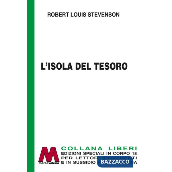 Isola del tesoro. Ediz. a caratteri grandi (L')