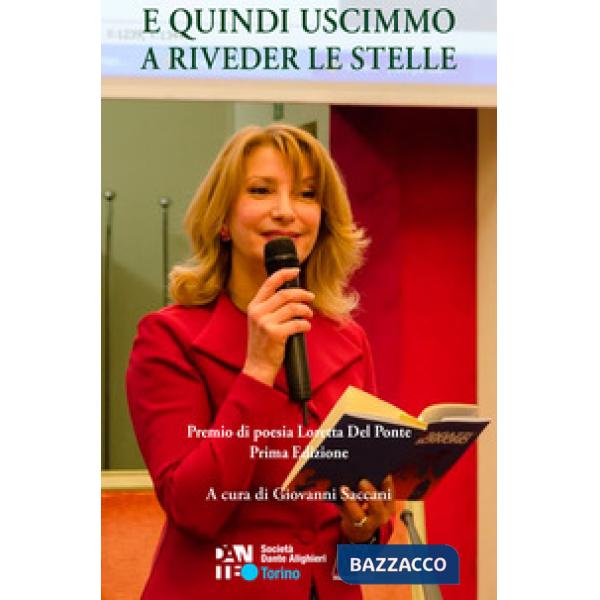 E quindi uscimmo a riveder le stelle. Premio di poesia Loretta Del Ponte