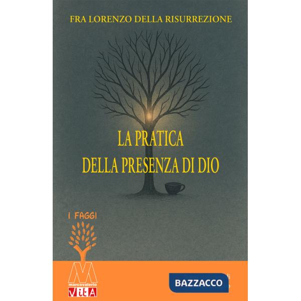 Pratica della presenza di Dio (La)