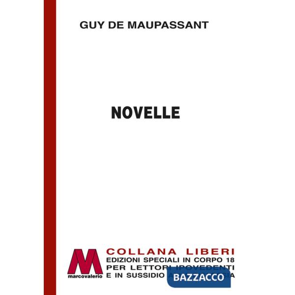 Novelle. Ediz. a caratteri grandi