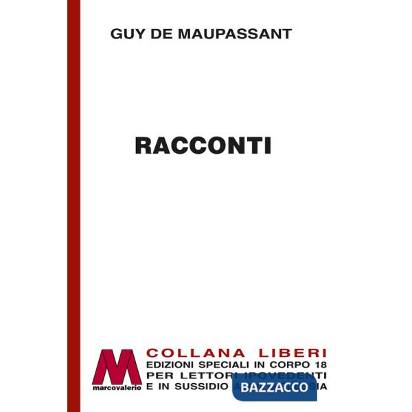 Racconti. Ediz. a caratteri grandi