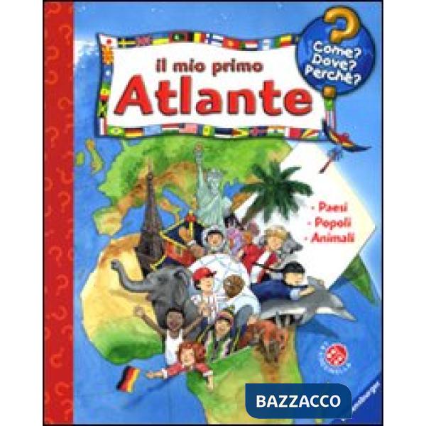 Mio primo atlante. Ediz. illustrata (Il)