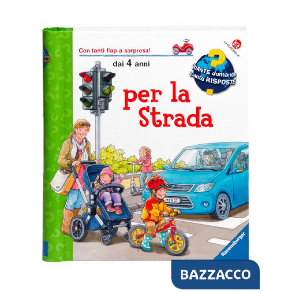 Per la strada. Ediz. illustrata