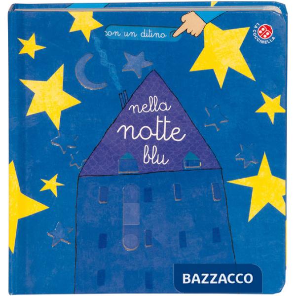 Nella notte blu. Ediz. illustrata