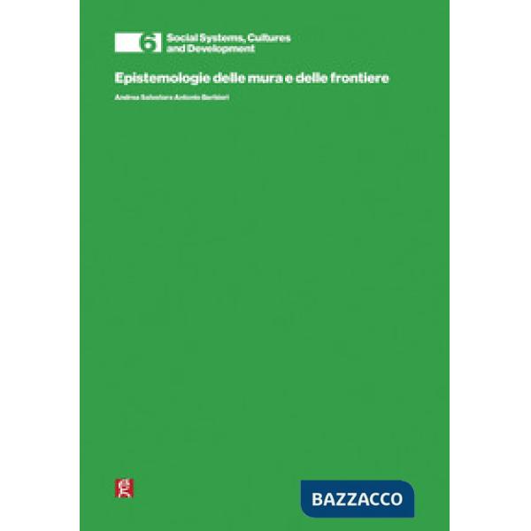 Epistemologie delle mura e delle frontiere
