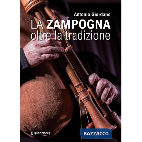 Zampogna oltre la tradizione (La)