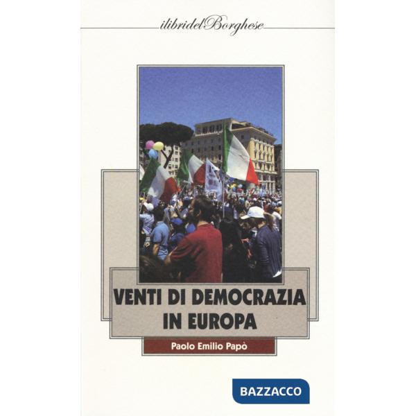 Venti di democrazia in Europa