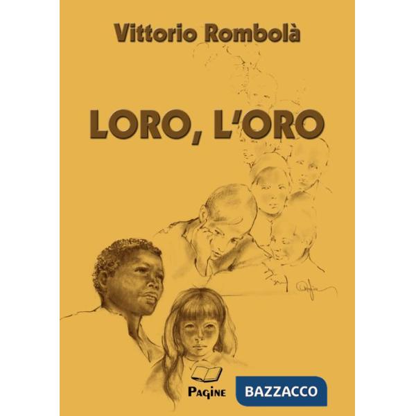 Loro, l'oro