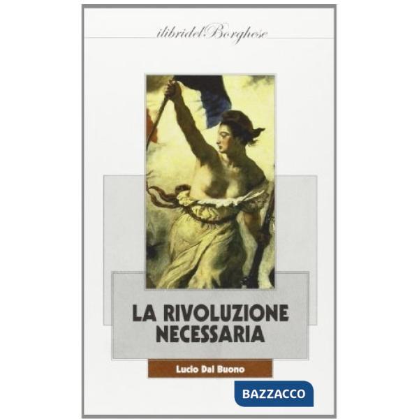 Rivoluzione necessaria (La)