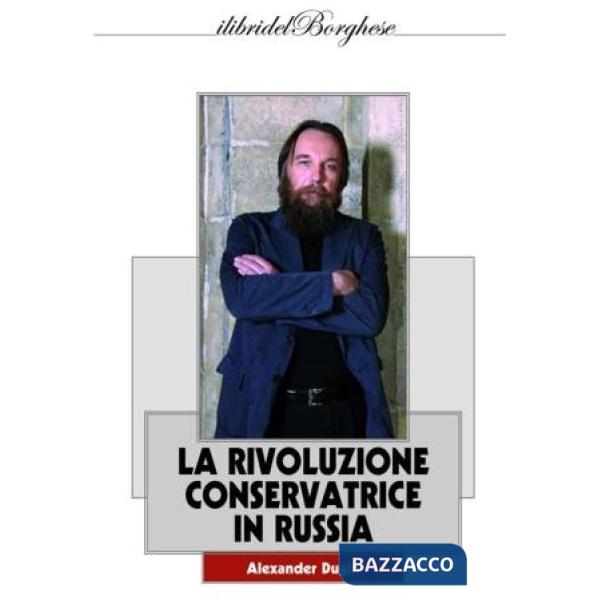 Eurasia. La rivoluzione conservatrice in Russia