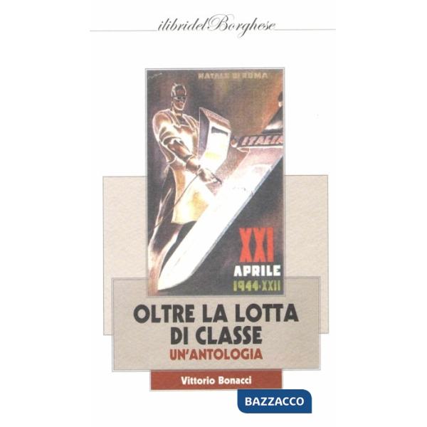 Oltre la lotta di classe. Un'antologia