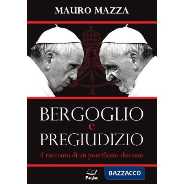 Bergoglio e pregiudizio
