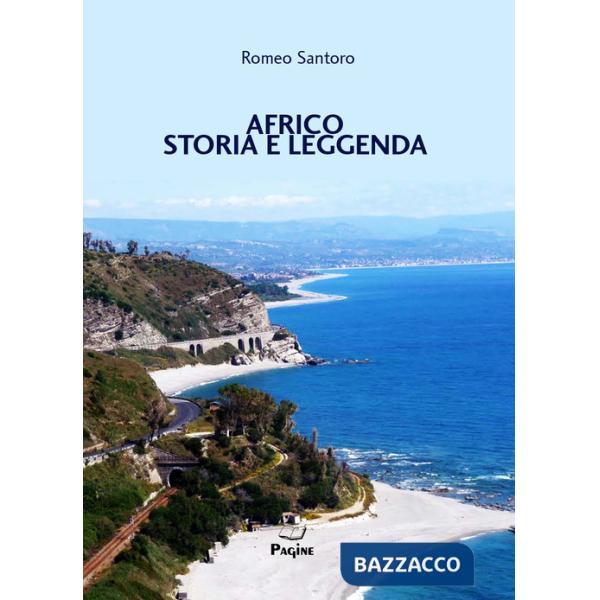 Africo. Storia e leggenda