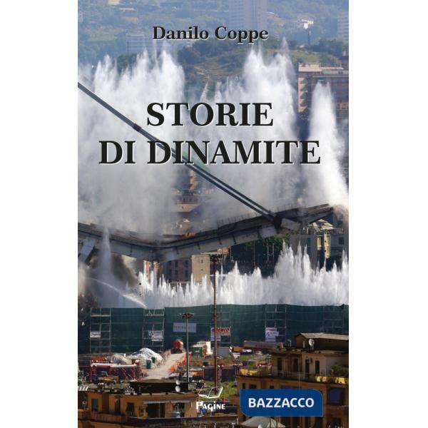 Storie di dinamite