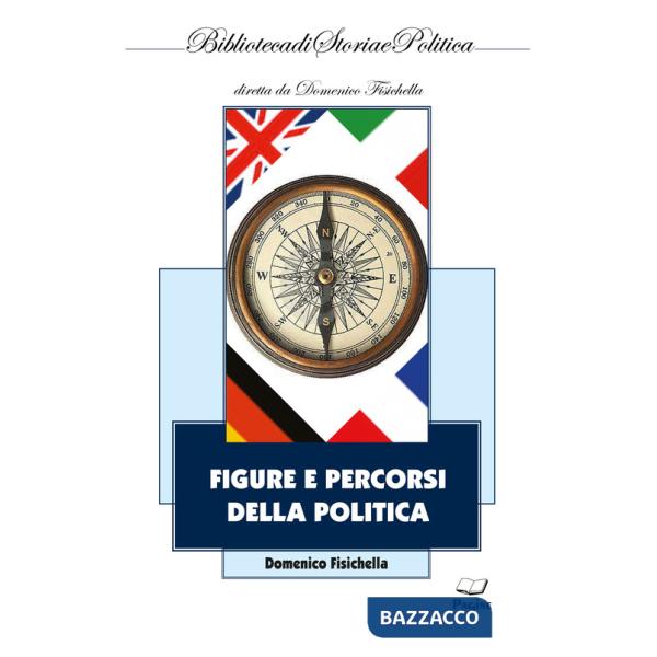 Figure e percorsi della politica