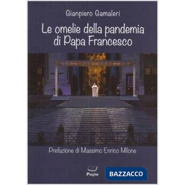 Omelie della pandemia di papa Francesco