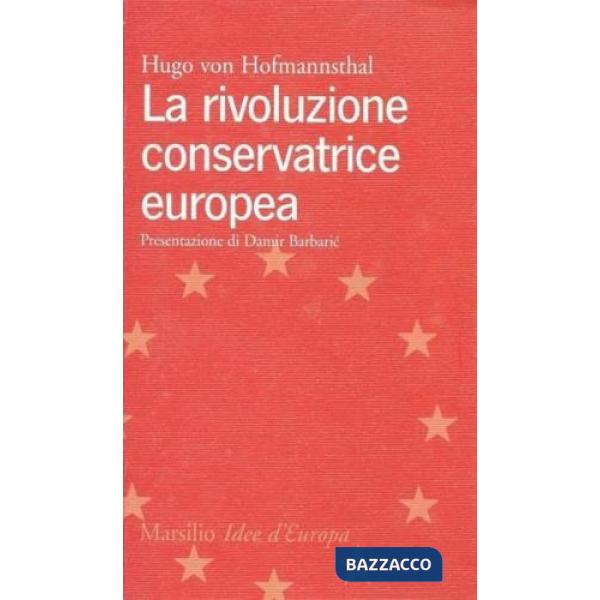Rivoluzione conservatrice europea (La)