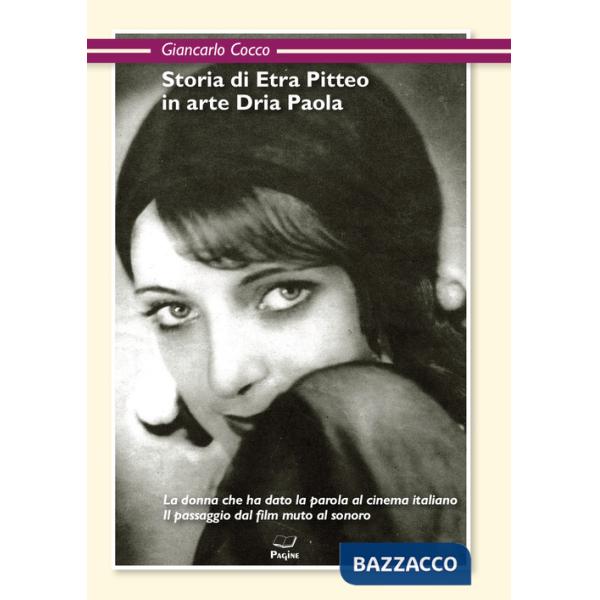 Storia di Etra Pitteo in arte Dria Paola