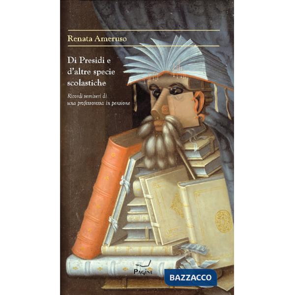 Di presidi e d'altre specie scolastiche