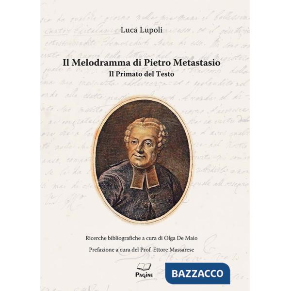 Melodramma di Pietro Metastasio (Il)