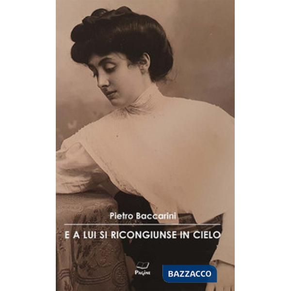 E a lui si ricongiunse in cielo