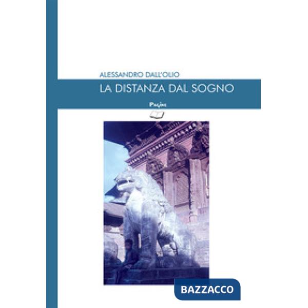 Distanza dal sogno (La)