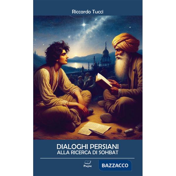 Dialoghi persiani alla ricerca di Sohbat