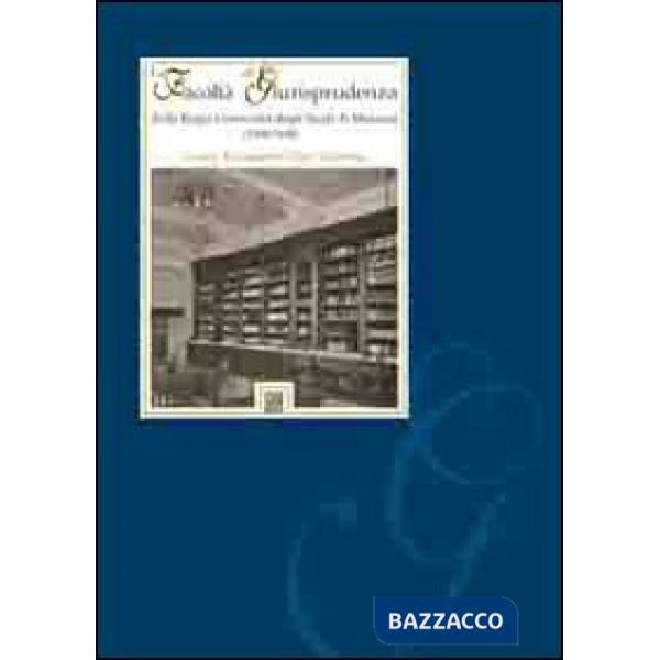Facoltà di giurisprudenza della Regia università degli studi di Messina (1908-19