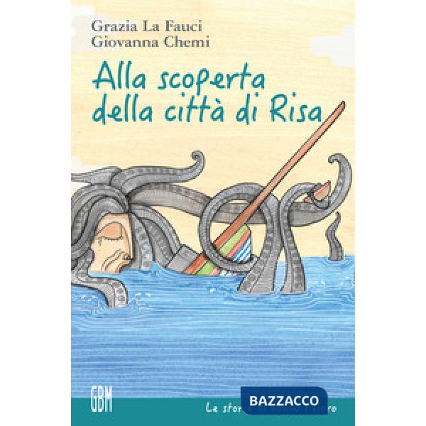 Alla scoperta della città di Risa. Ediz. a colori