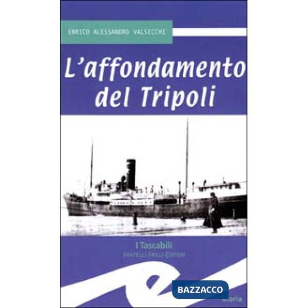 Affondamento del Tripoli (L')