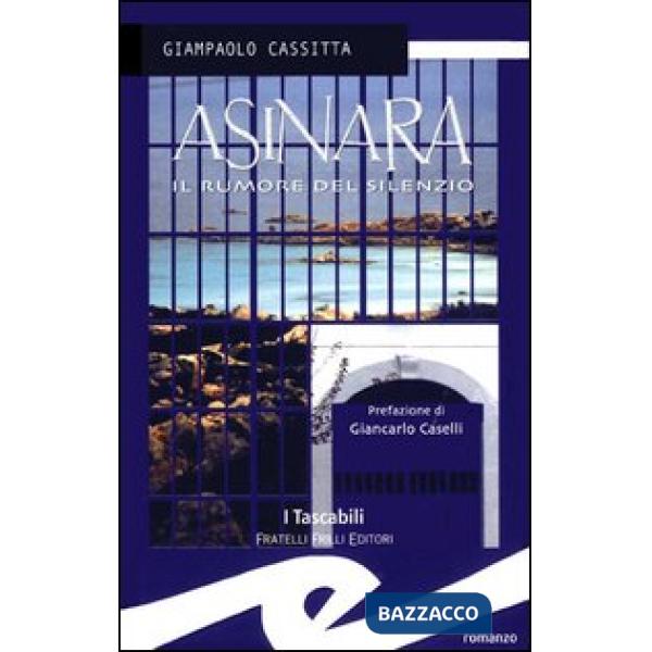 Asinara. Il rumore del silenzio