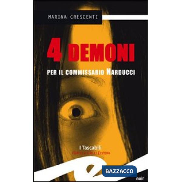 Quattro demoni per il commissario Narducci