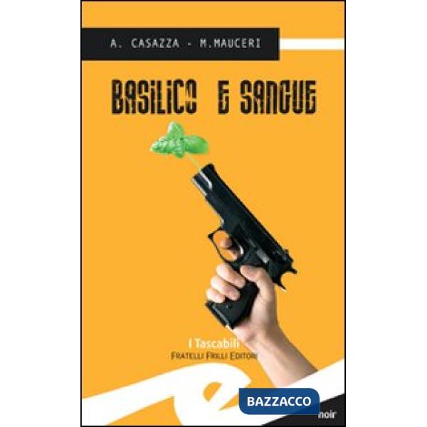 Basilico e sangue
