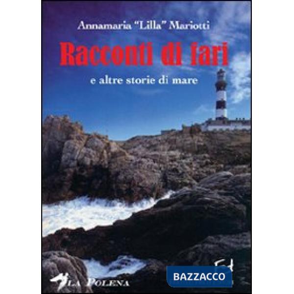 Racconti di fari e altre storie di mare