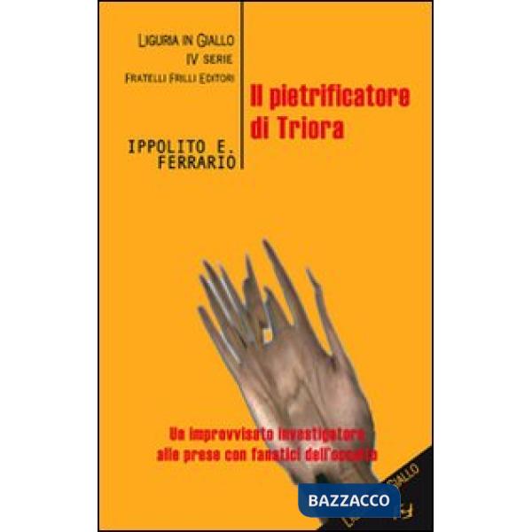 Pietrificatore di Triora (Il)