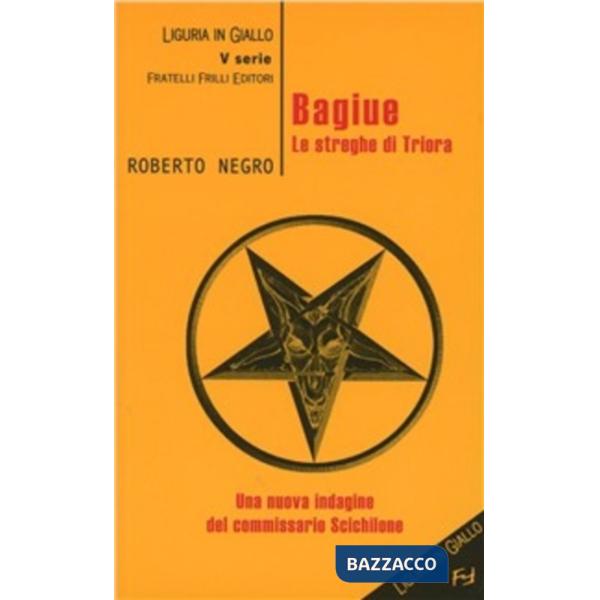 Bagiue. Le streghe di Triora