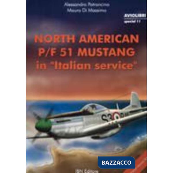 North american P-F 51 Mustang in italian service