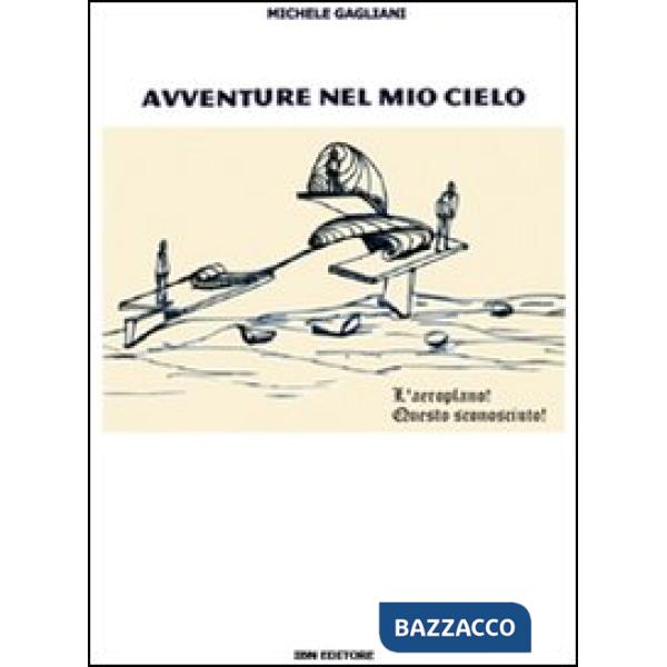 Avventure nel mio cielo