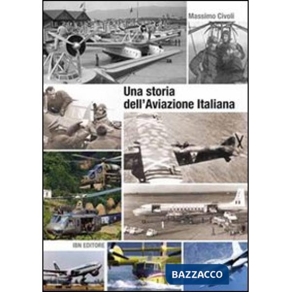 Storia dell'aviazione italiana (Una)