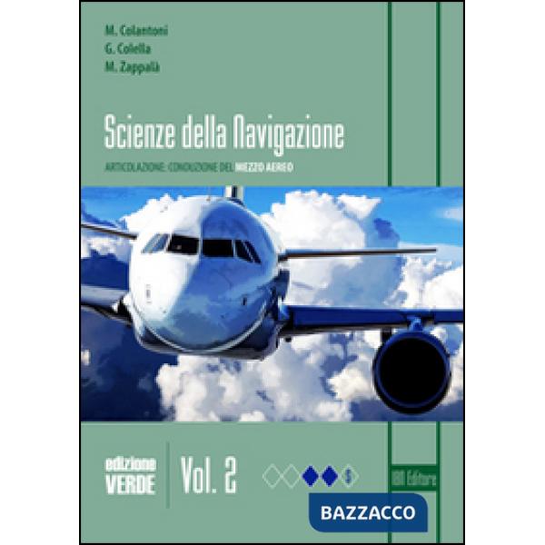SCIENZE DELLA NAVIGAZIONE. EDIZIONE VERDE