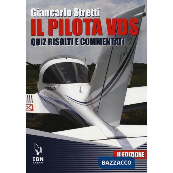 Pilota VDS. Quiz risolti e commentati (Il)