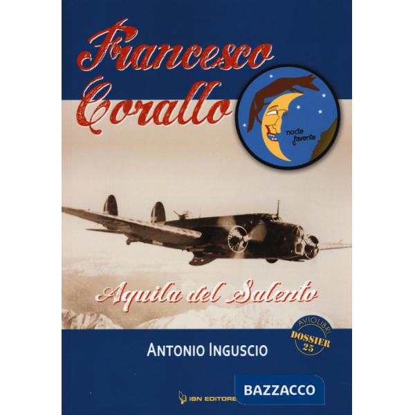 Francesco Corallo. Aquila del salento