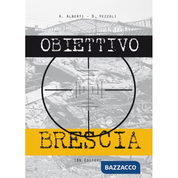 Obiettivo Brescia