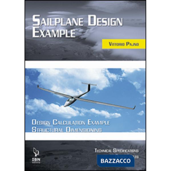 Saiplane design examples. Design calculation example structural dimensioning (with technical specifications and design rules)