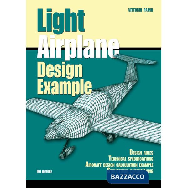 Light airplane design examples. Design rules technical specifications aircraft design calculation example structural dimensionin