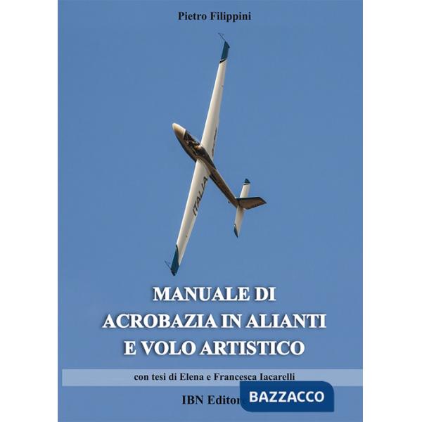 Manuale di acrobazia in alianti e volo artistico
