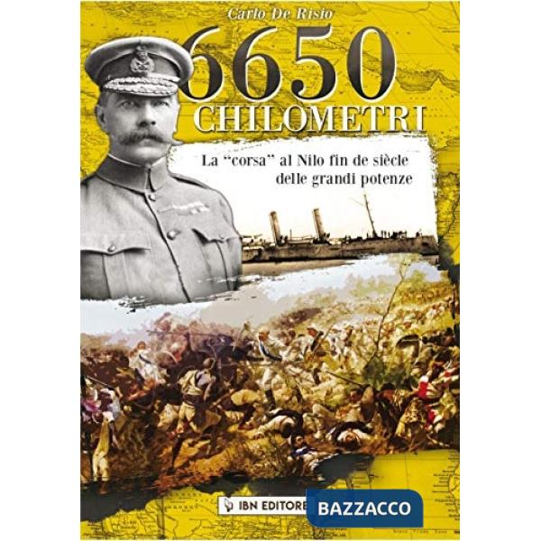 6.650 chilometri. La «corsa» al Nilo fin de siècle delle grandi potenze