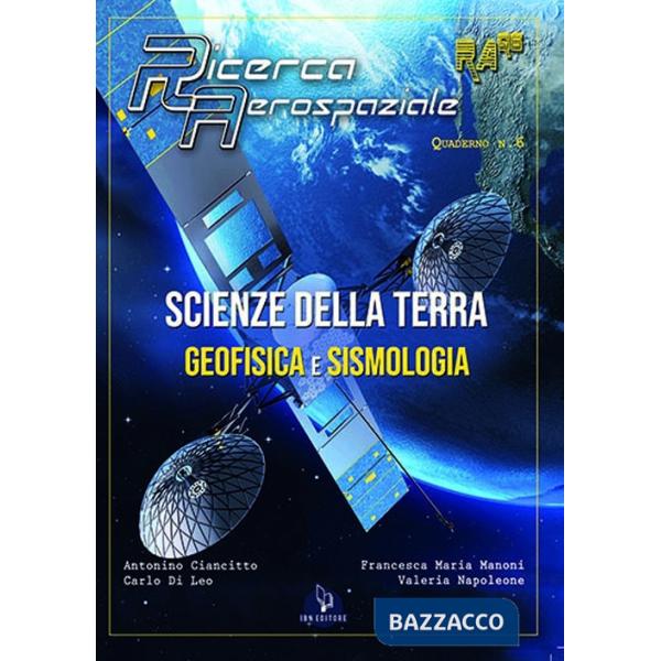 Scienze della Terra. Geofisica e sismologia