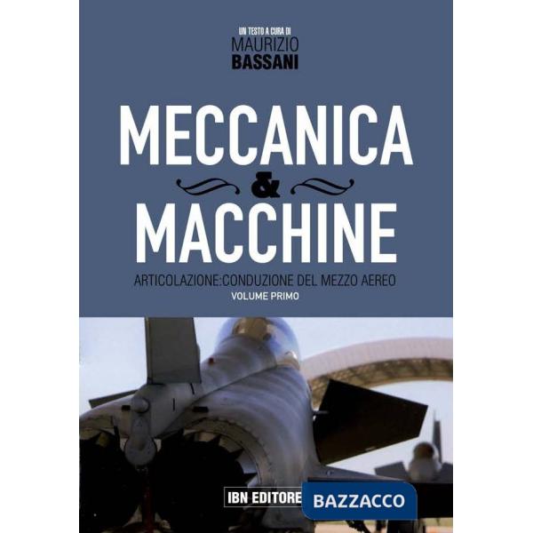 Meccanica, macchine e sistemi propulsivi. Per le Scuole superiori