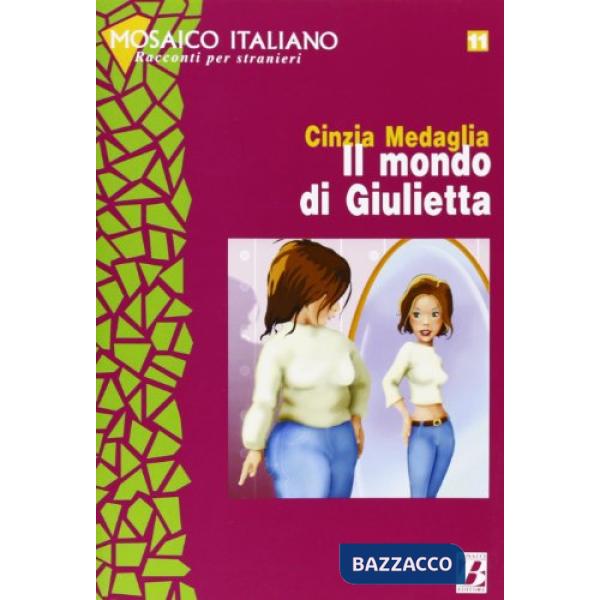 MONDO DI GIULIETTA. 2 LIVELLO